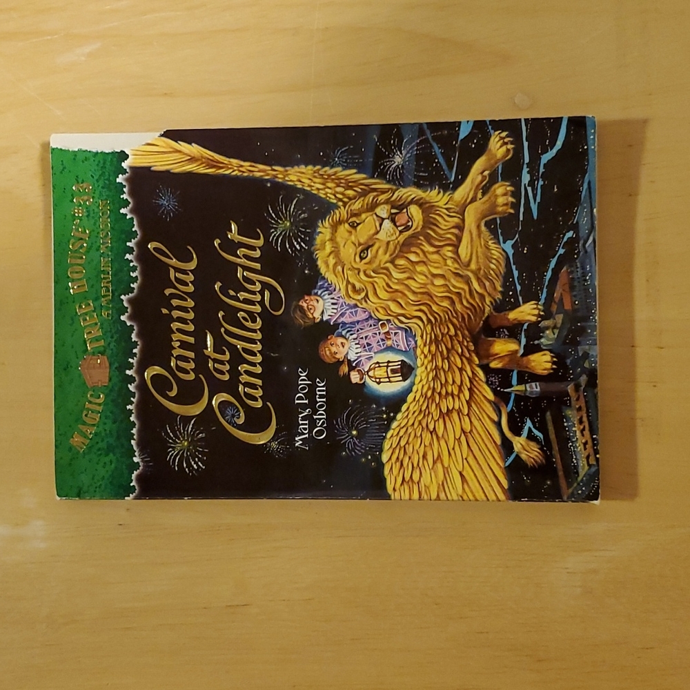Magic Tree House # 33 - Carnival at Candlelight by Mary Pope Osborne
